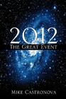 2012 The Great Event By Mike Castronova Cover Image