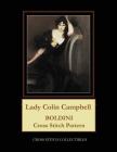 Lady Colin Campbell: Boldini Cross Stitch Pattern By Kathleen George, Cross Stitch Collectibles Cover Image