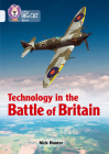 Collins Big Cat – Technology in the Battle of Britain: Band 17/Diamond Cover Image