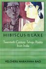 Hibiscus on the Lake: 20th Century Telugu Poetry from India Cover Image