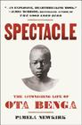 Spectacle: The Astonishing Life of Ota Benga Cover Image