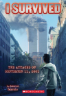 I Survived the Attacks of September 11th, 2001 (I Survived #6) Cover Image
