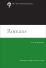 Romans: A Commentary (New Testament Library) Cover Image