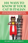 101 Ways To Know If Your Cat Is Italian Cover Image