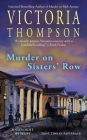 Murder on Sisters' Row: A Gaslight Mystery By Victoria Thompson Cover Image
