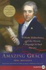 Amazing Grace By Eric Metaxas Cover Image