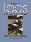 Adolf Loos a Private Portrait Cover Image