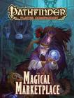 Pathfinder Player Companion: Magical Marketplace By Paizo Publishing Cover Image