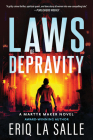 Laws of Depravity (Martyr Maker) By Eriq La Salle, Lavette Books Cover Image