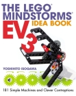 The LEGO MINDSTORMS EV3 Idea Book: 181 Simple Machines and Clever Contraptions Cover Image