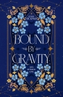 Bound by Gravity By Jenny Hickman Cover Image