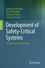 Development of Safety-Critical Systems: Architecture and Software Cover Image