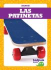 Las Patinetas (Skateboards) By Tessa Kenan Cover Image
