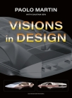 Paolo Martin: Visions in Design By Paolo Martin, Gautam Sen (Editor) Cover Image