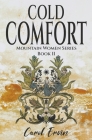 Cold Comfort By Carol Ervin Cover Image