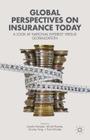 Global Perspectives on Insurance Today: A Look at National Interest Versus Globalization Cover Image