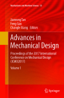 Advances in Mechanical Design: Proceedings of the 2017 International Conference on Mechanical Design (Icmd2017) (Mechanisms and Machine Science #55) By Jianrong Tan (Editor), Feng Gao (Editor), Changle Xiang (Editor) Cover Image