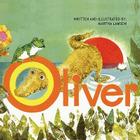 Oliver By Martha Lamson Cover Image