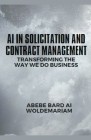 AI in Solicitation and Contract Management: Transforming the Way We Do Business Cover Image