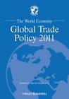The World Economy: Global Trade Policy 2011 (World Economy Special Issues) Cover Image