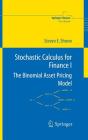 Stochastic Calculus for Finance I: The Binomial Asset Pricing Model Cover Image