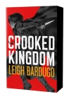 Crooked Kingdom: The Dregs Edition: A Sequel to Six of Crows By Leigh Bardugo Cover Image