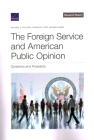 Foreign Service and American Public Opinion: Dynamics and Prospects Cover Image