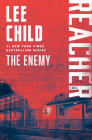 The Enemy: A Reacher Novel (Jack Reacher #8) By Lee Child Cover Image