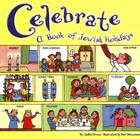 Celebrate: A Book of Jewish Holidays Cover Image