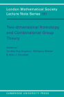 Two-Dimensional Homotopy and Combinatorial Group Theory (London Mathematical Society Lecture Note #197) By Cynthia Hog-Angeloni (Editor), Wolfgang Metzler (Editor), Allan J. Sieradski (Editor) Cover Image