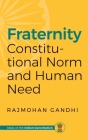 Fraternity: Constitutional Norms and Human Need Cover Image