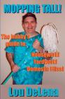 Mopping Tall By Lou Delena Cover Image