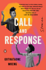 Call and Response: Stories By Gothataone Moeng Cover Image