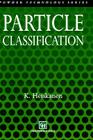 Particle Classification (Particle Technology #3) Cover Image
