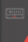 Mileage Log Book Plus: A Premium Personal And Business Mileage Tracker For All Vehicles. By Robert McGowan Cover Image