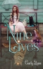 Nine Lives By Carly Huss Cover Image