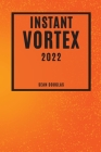 Instant Vortex 2022: Mouth-Watering and Friendly-Budget Recipes By Sean Douglas Cover Image