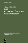 Das altfranzösische Rolandslied Cover Image