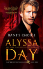 Bane's Choice By Alyssa Day, Teddy Hamilton (Read by), Laurie West (Read by) Cover Image