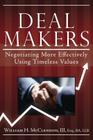 Deal Makers: Negotiating More Effectively Using Timeless Values Cover Image