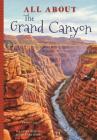 All about the Grand Canyon By Don Lago, Alexandra Myers (Illustrator), Robert Perrish (Artist) Cover Image