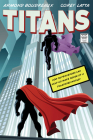 Titans By Armond Boudreaux, Corey Latta Cover Image