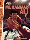 Muhammad Ali: Athletes Who Made a Difference Cover Image