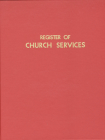 Register of Church Services: #400 By Church Publishing (Other) Cover Image