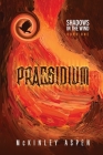 Praesidium By McKinley Aspen Cover Image