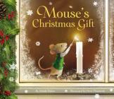 Mouse's Christmas Gift By Mindy Baker, Dow Phumiruk (Illustrator) Cover Image