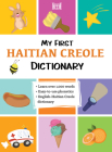 My First Haitian Creole Dictionary By Nathan Vertilus (Translator) Cover Image
