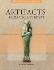 Artifacts from Ancient Egypt (Daily Life Through Artifacts) Cover Image