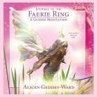 Journey to the Faerie Ring Lib/E By Alicen Geddes-Ward (Read by), Llewellyn (Soloist) Cover Image