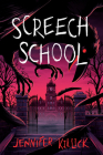 Screech School (Creatures & Teachers #2) Cover Image